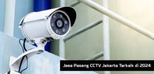 Produk CCTV Anugerah CCTV