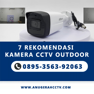 7 Rekomendasi Kamera CCTV Outdoor
