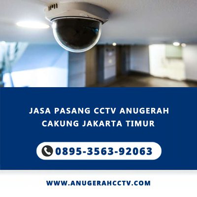 Berapa sih biaya pasang CCTV di Cakung tahun 2025?