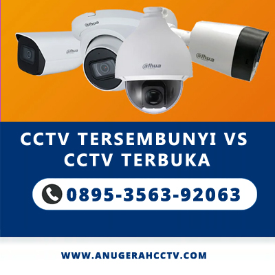 CCTV Tersembunyi vs CCTV Terbuka