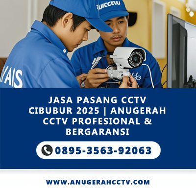 Jasa Pasang CCTV Cibubur 2025