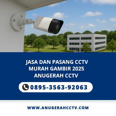Jasa Pasang CCTV Gambir