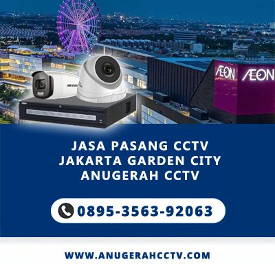 Jasa Pasang CCTV Jakarta Garden City