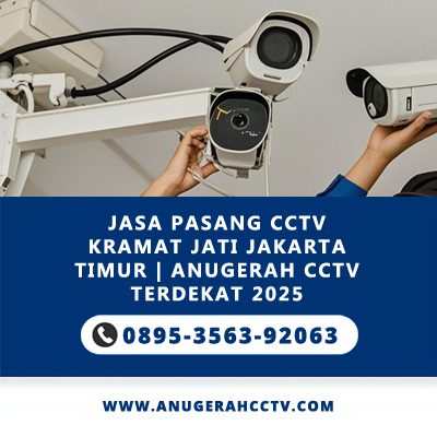 Jasa Pasang CCTV Kramat Jati 2025
