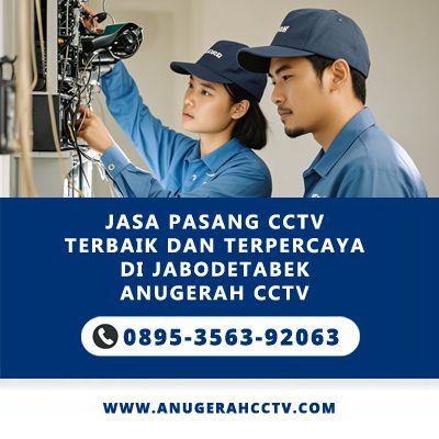 Jasa Pasang CCTV Terbaik dan Terpercaya di Jabodetabek