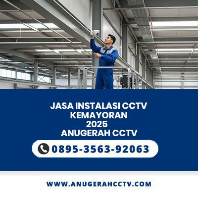 Jasa Instalasi CCTV Kemayoran