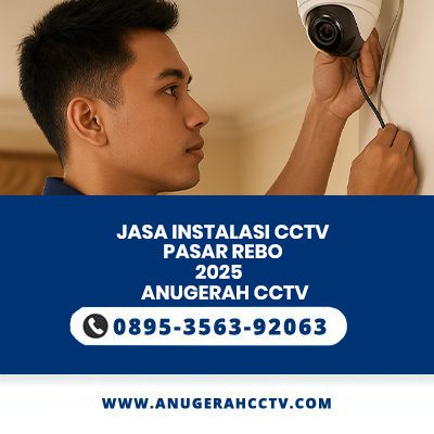 Jasa Instalasi CCTV Pasar Rebo