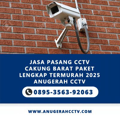 Jasa Pasang CCTV Cakung Barat Paket Lengkap 2025