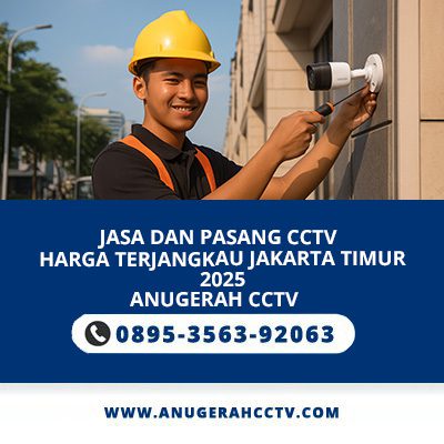 PASANG CCTV HARGA TERJANGKAU JAKARTA TIMUR