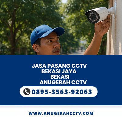 jasa pasang CCTV Bekasi Jaya