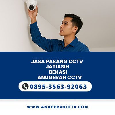 Jasa Pasang CCTV Jatiasih